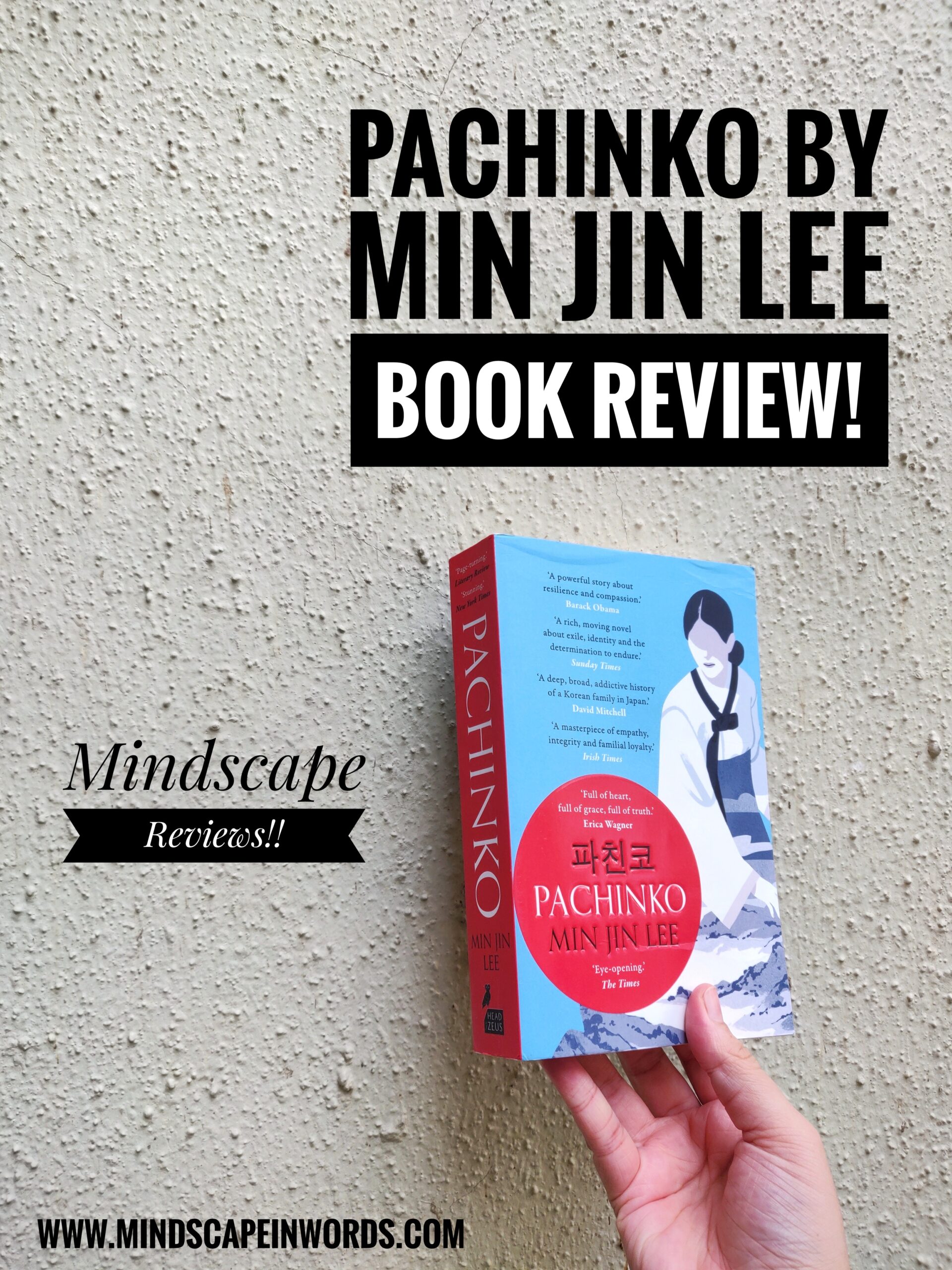 Pachinko By Min Jin Lee Book Review! - Mindscape In Words